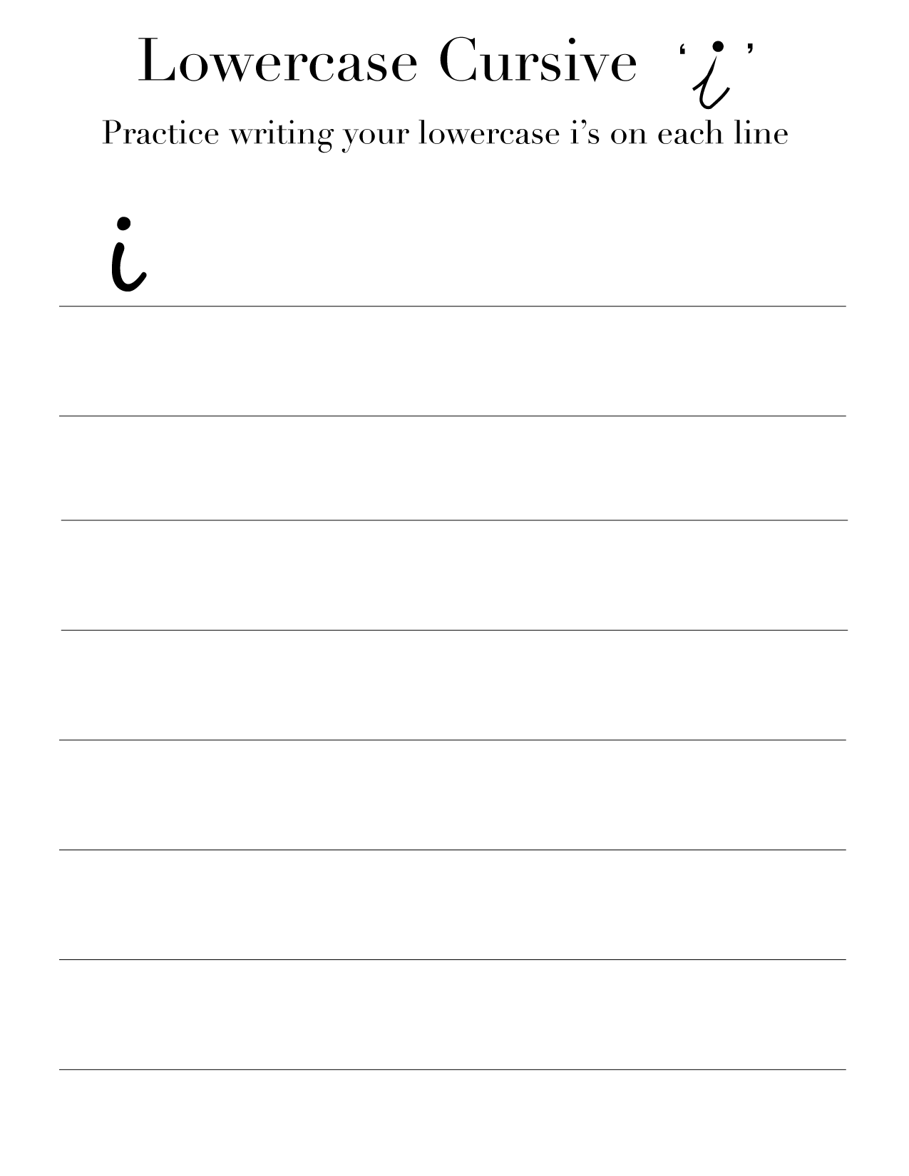 Lowercase cursive i